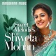 Sweet Melodies of Shewta Mohan