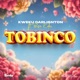 Tobinco feat Bisa Kdei Single
