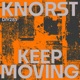 Keep Moving EP Single