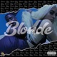 Blonde Single