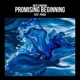 Promising Beginning feat PHAKE Single