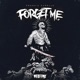 Forget Me EP