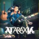 Ataraxia Single
