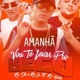 Amanhã Vou Te Levar pro Beco Single