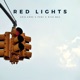 Red Lights feat Rico Maz Single