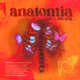 Anatomía feat Wicked Single