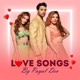 Love Songs By Payal Dev EP