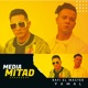 Media Mitad feat Yamal Single