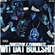 Wit Dat B t feat Yvngnnate Single