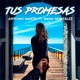 Tus Promesas Single