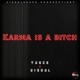 Karma Is a Bitch Single