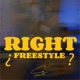 RIGHT Freestyle Single