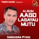Aago Lagayau Mutu Single