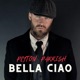 Bella Ciao Single
