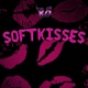 Softkisses Single