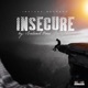 Insecure Single