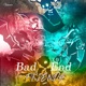 Bad end friends La peor version de mi Single