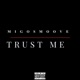 Trust Me Single