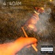 4 40Am feat smoke420 Single
