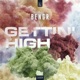 Gettin High Single