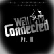Well Connected Pt 2