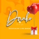 Danko is Thank you feat Bob Mabena Single