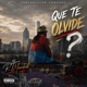 Que Te Olvide Freestyle Single