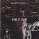 Make It Count EP