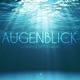 Augenblick Single