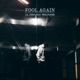 Fool Again Single
