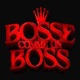 Bosse comme un boss Single