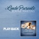 Lindo Presente Playback Single