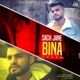 Sach Jane Bina Single