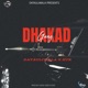 Dhakad Gang Single