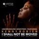 I Shall Not Be Moved Radio Edits feat Kenny Bobien Single
