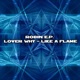 Lover Why Like A Flame EP