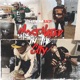 Most Hated In the City