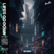 Lifes Go Down Single