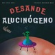 Desande Alucinógeno Single