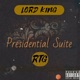 Presidential Suite feat RTG Single