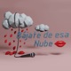 Bajate de Esa Nube Single