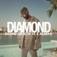 Diamond feat Almas Single