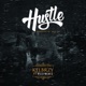 Hustle feat Kizzybeatz Single