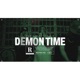 Demon Time feat A trokid Single