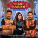 Thade Rahiyo Trending Version Single