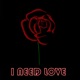 I need love Original Single