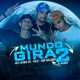 Mundo Gira 2 Single