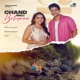 Chand Wali Boliyaan Single