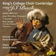 King s College Choir Cambridge Sings J S Bach