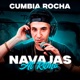 Navajas al Ritmo X Cumbia Rocha EP